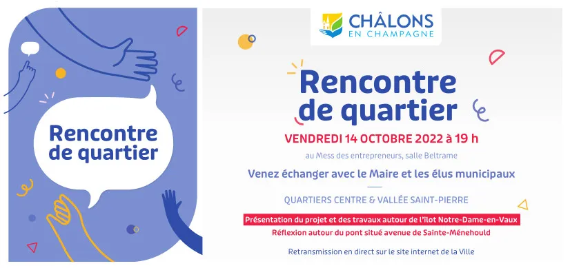 Rencontre de quartier, secteur Centre et Vallée Saint Pierre – 14 octobre 2022